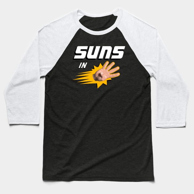 Suns in Four Baseball T-Shirt by OniSide